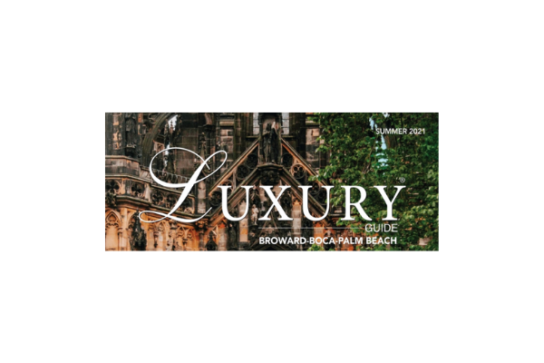 Luxury Guide  Broward, Boca, Palm Beach- Fall 2021 by Luxury